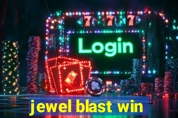 jewel blast win